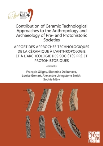 Contribution of Ceramic Technological Approaches to the Anthropology and Archaeology of Pre- and Protohistoric Societies