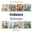 My First Bilingual Book -  Indoors (English-German)