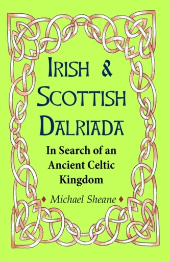Irish and Scottish Dalriada