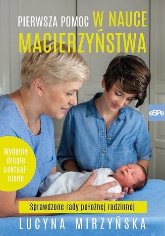 Pierwsza pomoc w nauce macierzyństwa