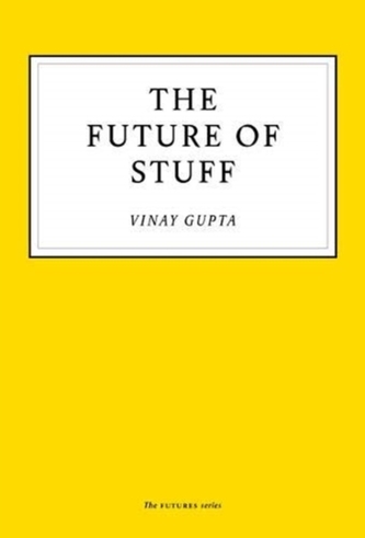 The Future of Stuff
