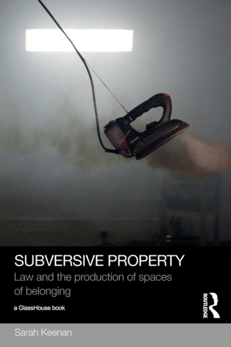 Subversive Property
