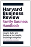 Harvard Business Review Family Business Handbook