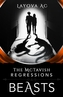 The McTavish Regressions: Beasts
