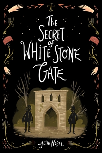 The Secret of White Stone Gate