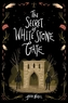 The Secret of White Stone Gate