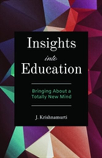 Insights into Education
