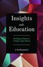 Insights into Education