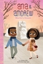 Anna and Andrew: Martin's Dream