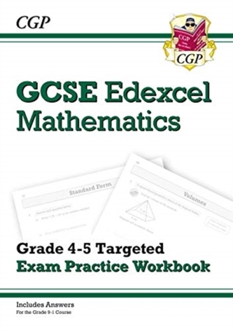 GCSE Maths Edexcel Grade 4-5 Targeted Exam Practice Workbook (includes answers)