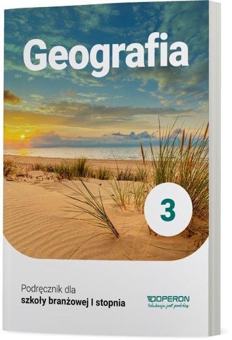 Geografia 3 ZBR1 Podręcznik w.2021 OPERON