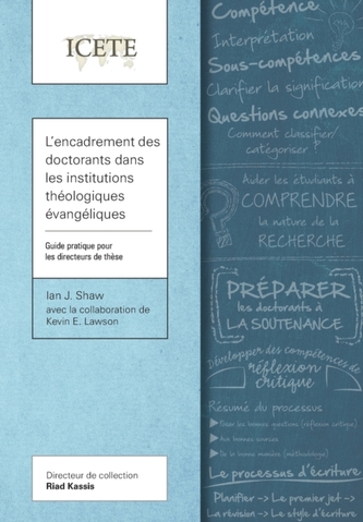 L'encadrement des doctorants dans les institutions theologiques evangeliques