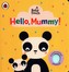 Baby Touch: Hello, Mummy!