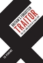 Britain's Forgotten Traitor