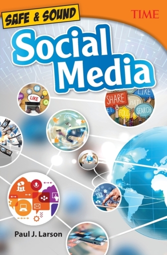Safe & Sound: Social Media