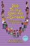 200 Tricky Spellings in Cartoons