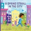 A A Spring Stroll in the City