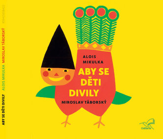 Aby se děti divily (CD)