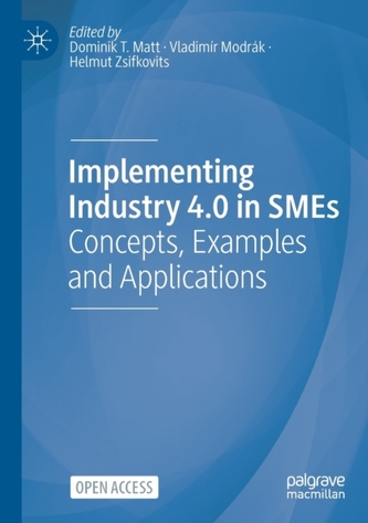 Implementing Industry 4.0 in SMEs