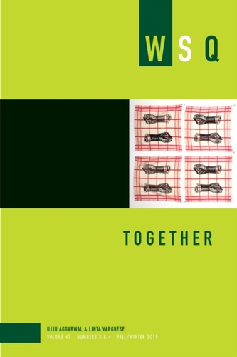 Together: Wsq Vol 47, Numbers 3 & 4