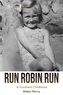 Run, Robin, Run