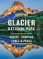 Moon Glacier National Park (Eighth Edition)