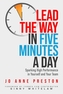 Lead the Way in Five Minutes a Day