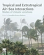 Tropical and Extratropical Air-Sea Interactions