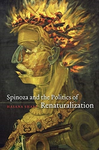 Spinoza and the Politics of Renaturalization