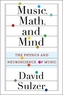 Music, Math, and Mind