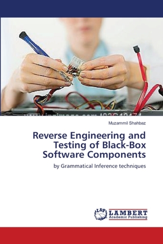 Reverse Engineering and Testing of Black-Box Software Components