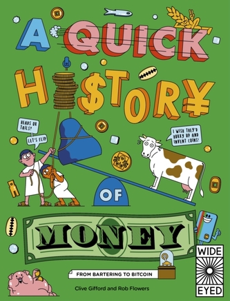 A Quick History of Money