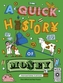 A Quick History of Money