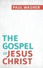 Gospel of Jesus Christ, The