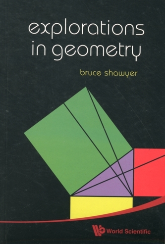 Explorations In Geometry