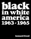 Leonard Freed: Black In White America 1963-1965
