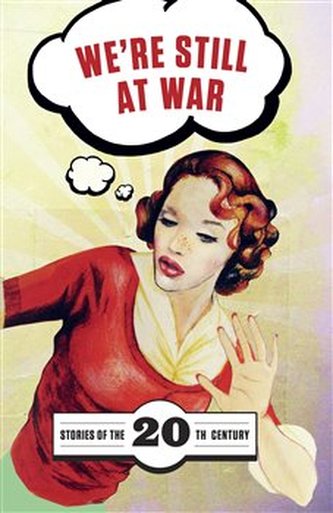 We're Still at War We're Still at War