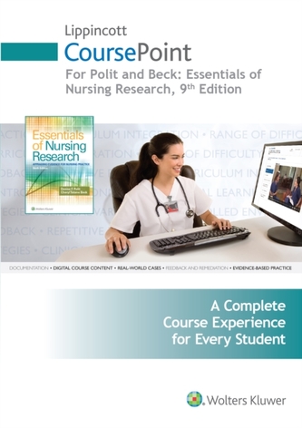 Lippincott CoursePoint for Polit: Essentials of Nursing Research