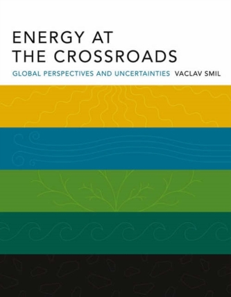 Energy at the Crossroads