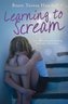 Learning to Scream