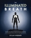The Illuminated Breath