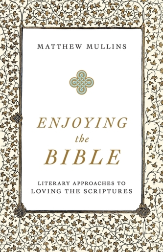 Enjoying the Bible