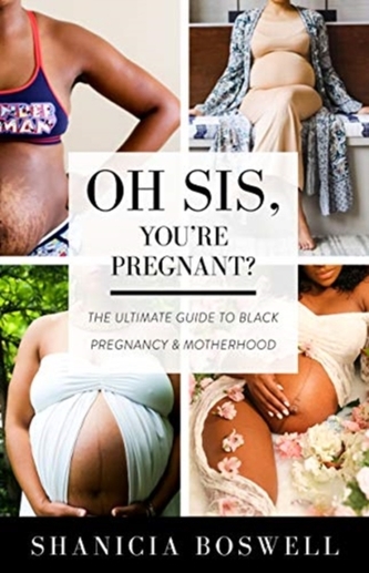 Oh Sis, You're Pregnant!