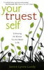 Your Truest Self