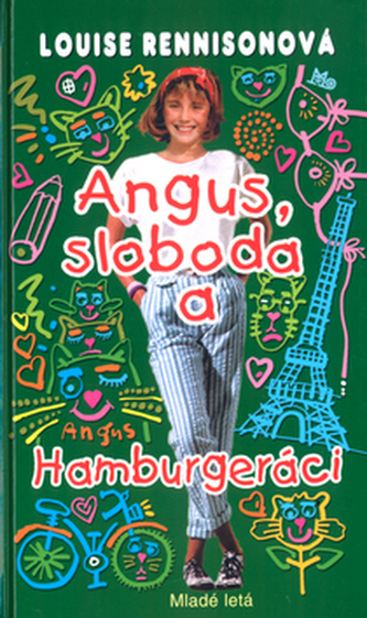 Angus, sloboda a Hamburgeráci