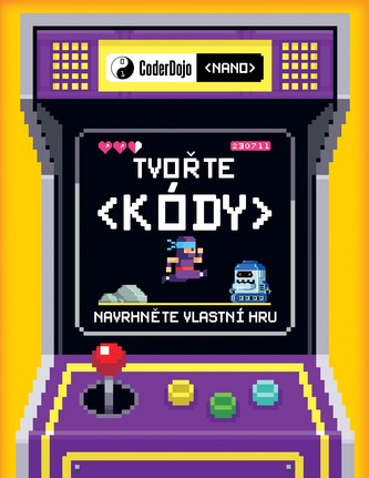 Coder Dojo - Tvořte kódy: Navrhněte vlastní hru