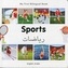 My First Bilingual Book - Sports: English-arabic