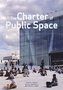 CHARTER OF PUBLIC SPACE