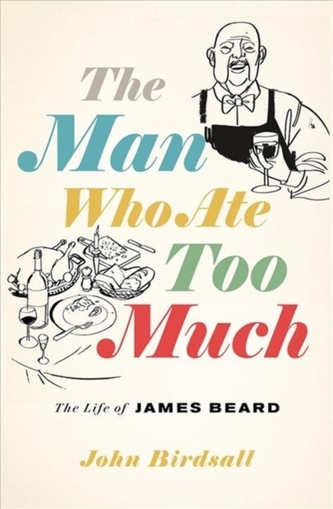 The Man Who Ate Too Much