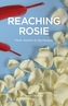 Reaching Rosie